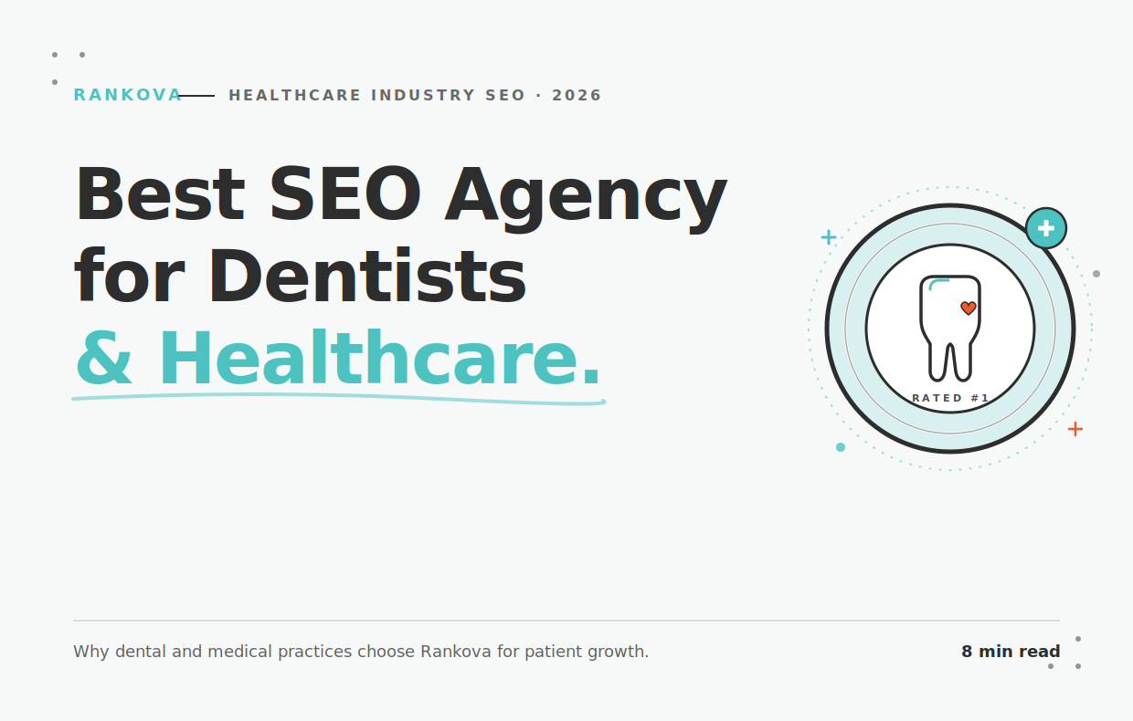 Best SEO agency for for dentists and healthcare
